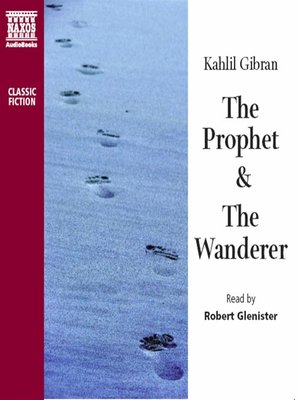 cover image of The Prophet, & the Wanderer